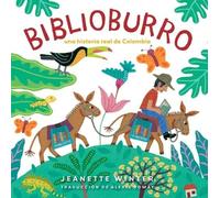 Jeanette Winter Biblioburro (Spanish Edition) (Copertina rigida)