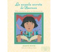 Jeanette Winter La Escuela Secreta de Nasreen (Nasreen's Secr (Copertina rigida)