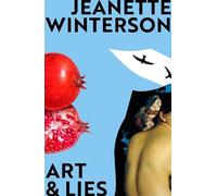 Jeanette Winterson Art & Lies (Tascabile)