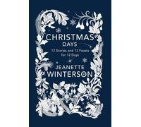 Jeanette Winterson Christmas Days (Tascabile)