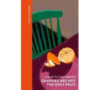 Jeanette Winterson Oranges Are Not The Only Fruit (Copertina rigida)