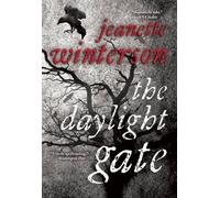 Jeanette Winterson The Daylight Gate (Tascabile)