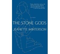 Jeanette Winterson The Stone Gods (Tascabile)