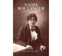 Jeanice Brooks Nadia Boulanger and Her World (Copertina rigida)