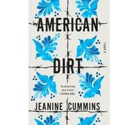 Jeanine Cummins American Dirt (Tascabile)