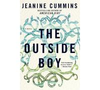 Jeanine Cummins The Outside Boy (Tascabile)