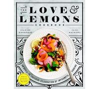 Jeanine Donofrio The Love and Lemons Cookbook (Copertina rigida)