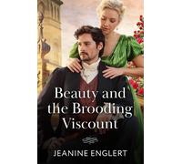 Jeanine Englert Beauty And The Brooding Viscount (Tascabile)