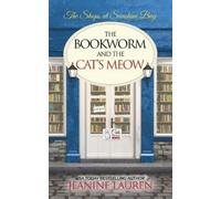 Jeanine Lauren The Bookworm and The Cat's Meow (Tascabile)