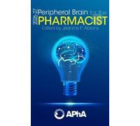 Jeanine P. Abrons Peripheral Brain for the Pharmacist, 2026-27 (Tascabile)