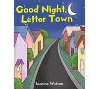 Jeanine Watson Good Night, Letter Town (Tascabile)