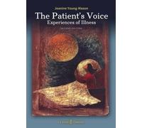 Jeanine Young-M The Patient's Voice Experiences of Illness, 2nd edi (Tascabile)