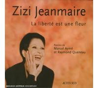 Jeanmaire, Zizi - Le Liberte Est Une Fleur