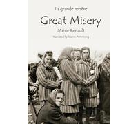 Jeanne Armstrong Maisie Renault La Grande Misère / Great Misery (Tascabile)