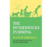 Jeanne Birdsall The Penderwicks in Spring (Copertina rigida) Penderwicks