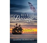 Jeanne Blanchet Rite of Passage (Tascabile)