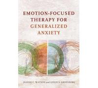 Jeanne C. Watson Leslie Emotion-Focused Therapy for General (Copertina rigida)