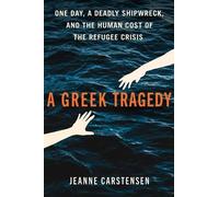 Jeanne Carstensen A Greek Tragedy (Copertina rigida)