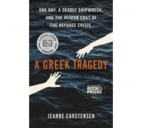 Jeanne Carstensen A Greek Tragedy (Tascabile)