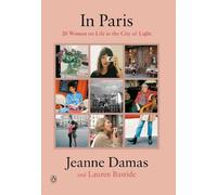 Jeanne Damas Lauren Bastide In Paris (Copertina rigida)