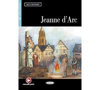 Jeanne D'ARC. Con Audio Scaricabile [Lingua francese]