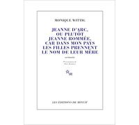 Jeanne d'Arc, ou plutôt Jeanne Rommée, car dans mon pays les filles prennent le nom de leur mère