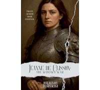 Jeanne de Clisson: The Widow's War