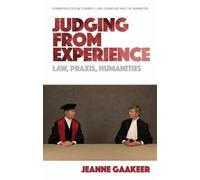 Jeanne Gaakeer Judging from Experience (Copertina rigida)