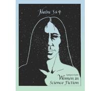 Jeanne Gomoll Khatru Symposium: Women in Science Fiction (Tascabile)