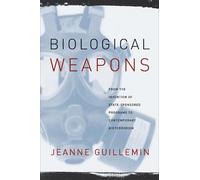 Jeanne Guillemin Biological Weapons (Tascabile)