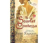 Jeanne Kalogridis The Scarlet Contessa (Tascabile)