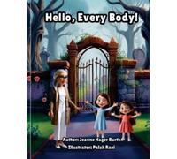Hello, Every Body!