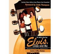 Jeanne LeMay Dumas Elvis, Linda and Me (Tascabile)