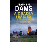 Jeanne M. Dams A Deadly Web (Copertina rigida) Dorothy Martin Mystery