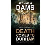 Jeanne M. Dams Death Comes to Durham (Tascabile) Dorothy Martin Mystery