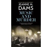 Jeanne M. Dams Music and Murder (Copertina rigida) Oak Park village mystery