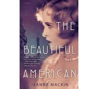 Jeanne Mackin The Beautiful American (Tascabile)
