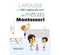 Jeanne-Marie Paynel Violaine P Las 100 Reglas de Oro del Método Mon (Tascabile)