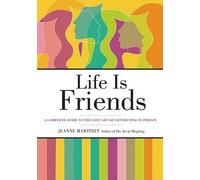 Jeanne Martinet Life is Friends (Copertina rigida)