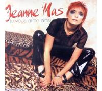 Jeanne Mas - Je Vous Aime Ainsi