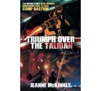 Jeanne McKinney Triumph Over the Taliban (Tascabile)