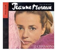 Jeanne Moreau - 12 Chansons Nouvelles