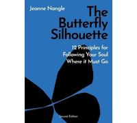 Jeanne Nangle The Butterfly Silhouette (Tascabile)