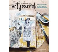 Jeanne Oliver The Painted Art Journal (Tascabile)