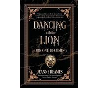 Jeanne Reames Dancing with the Lion (Tascabile)