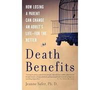 Jeanne Safer Death Benefits (Tascabile)