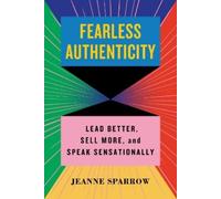 Jeanne Sparrow Fearless Authenticity (Copertina rigida)