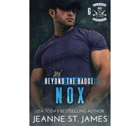 Jeanne St James Beyond the Badge - Nox (Tascabile) Blue Avengers MC