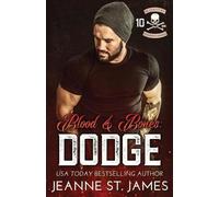 Jeanne St James Blood & Bones - Dodge (Tascabile) Blood Fury MC