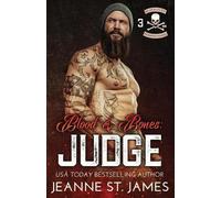 Jeanne St James Blood & Bones - Judge (Tascabile) Blood Fury MC